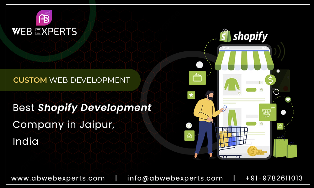 Best Shopify Development Company in Jaipur, India | AB Web Experts