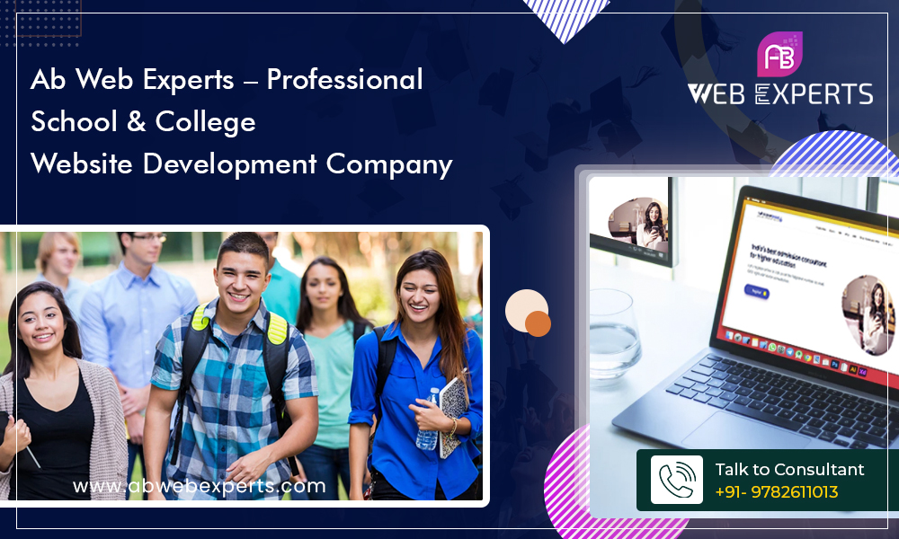 Ab Web Experts – Professional School & College Website Development Company