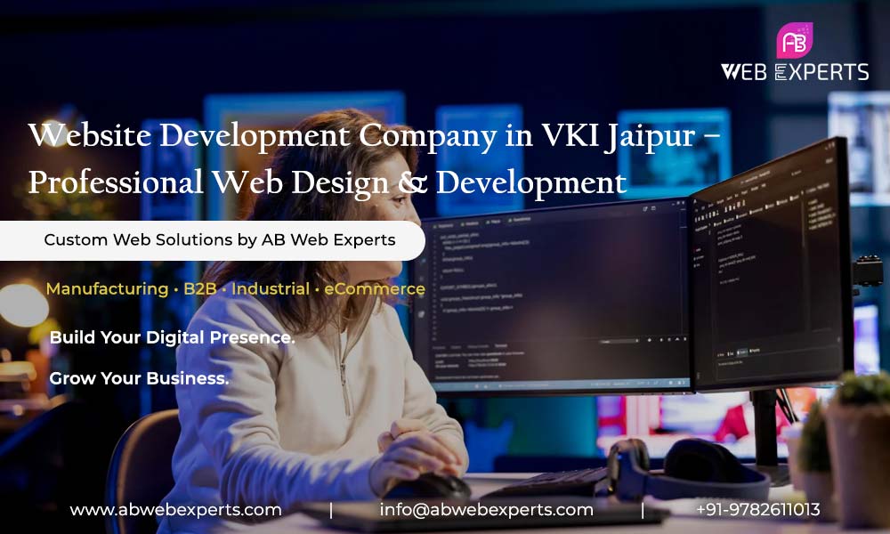 Website Development Company in VKI Jaipur – Professional Web Design & Development